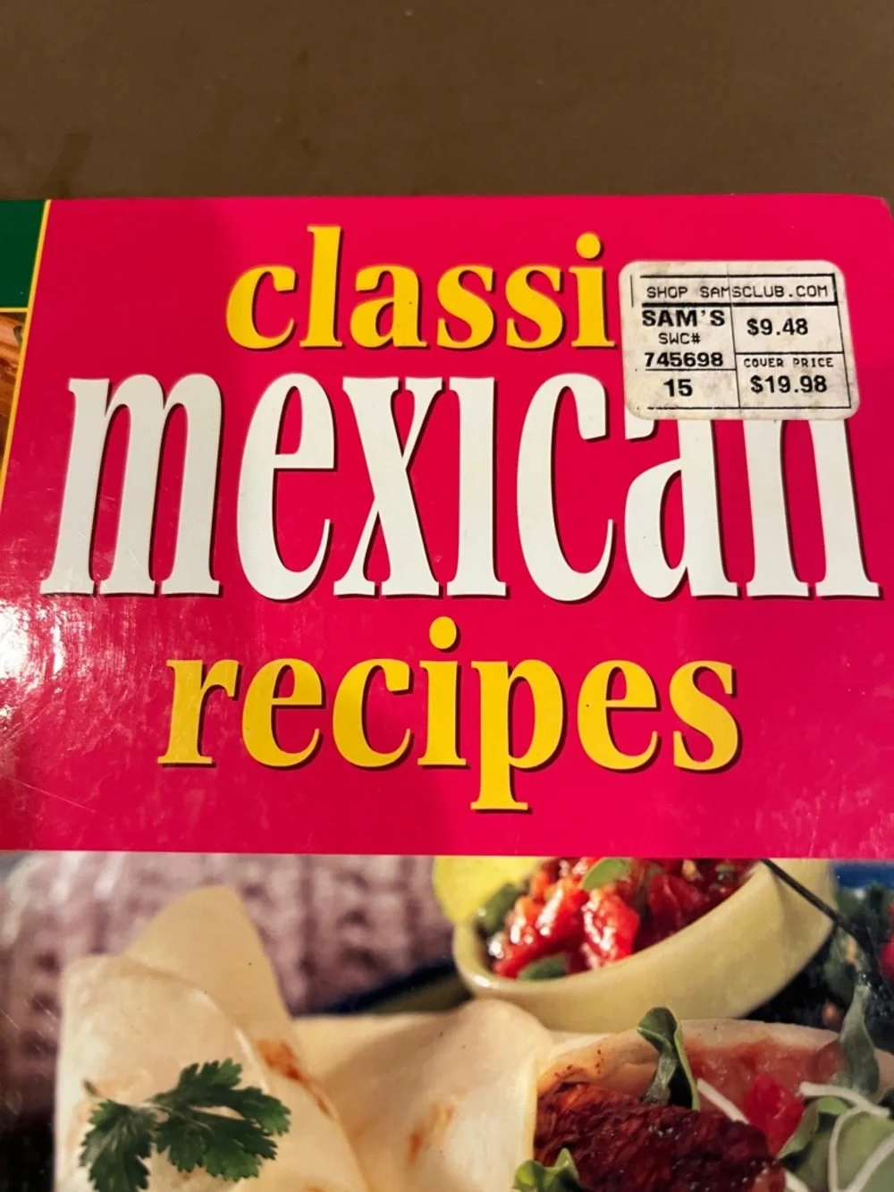 Favorite Brand Name Classic Mexican Recipes Cookbook - Red hard Cover